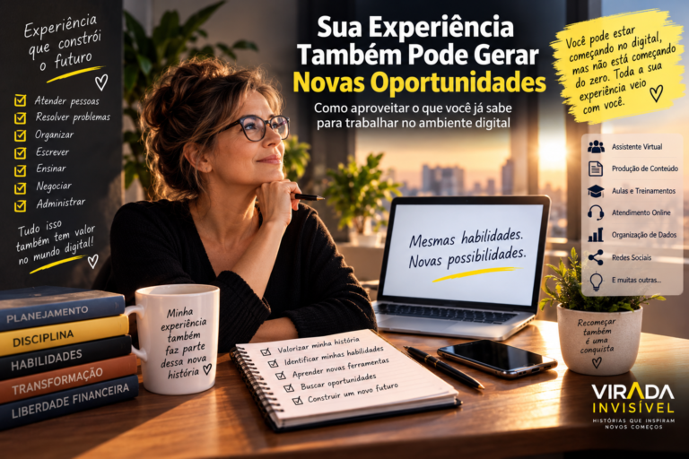 Sua Experiência Também Pode Gerar Novas Oportunidades